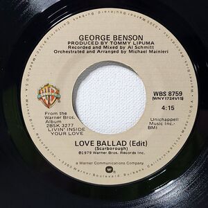 George Benson 45 ‎ Love Ballad / You're Never Too Far From Me on WB EX Disco